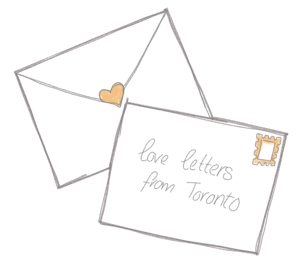 Love Letters from Toronto - June New
